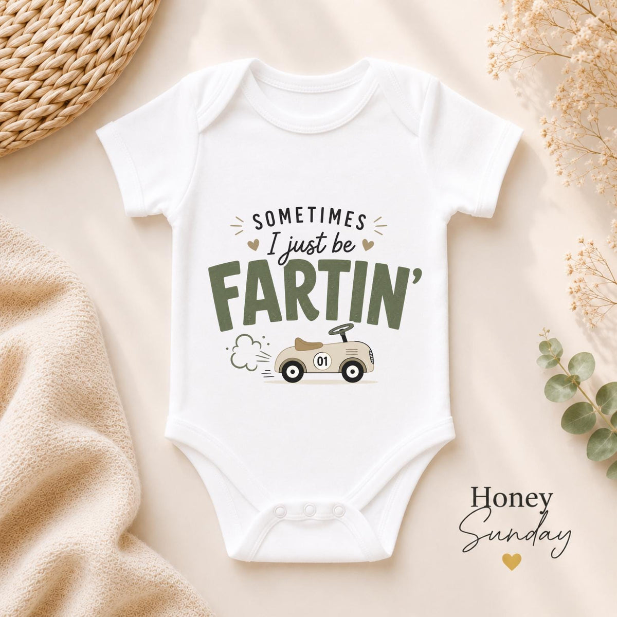 Sometimes I Just Be Fartin’ Baby Vest