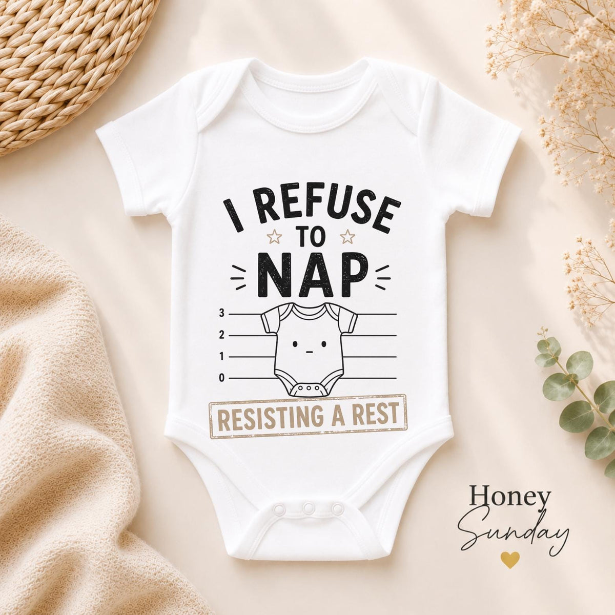 I Refuse to Nap Resisting A Rest Baby Vest