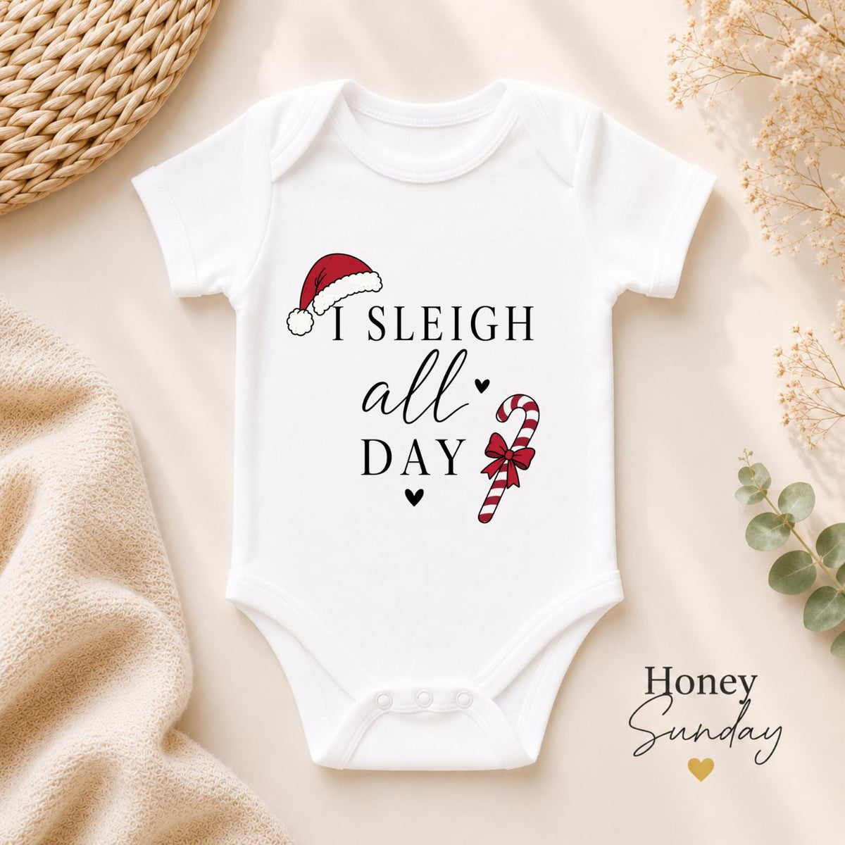 I Sleigh All Day Baby Vest