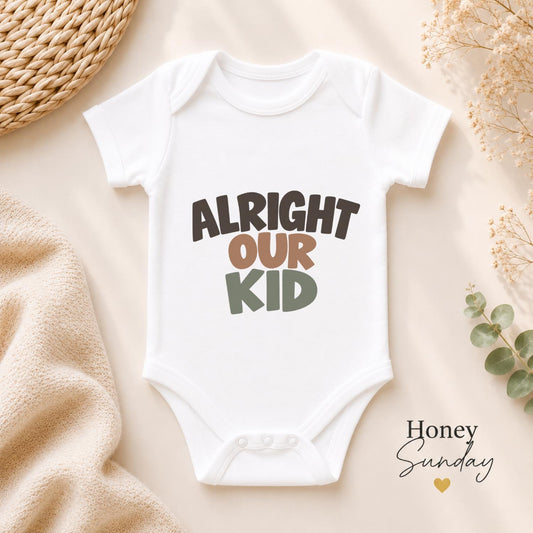 Alright Our Kid Baby Vest