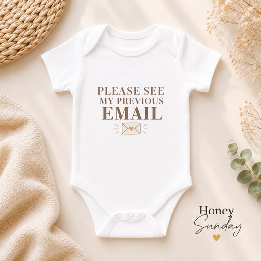 Please See My Previous Email Baby Vest