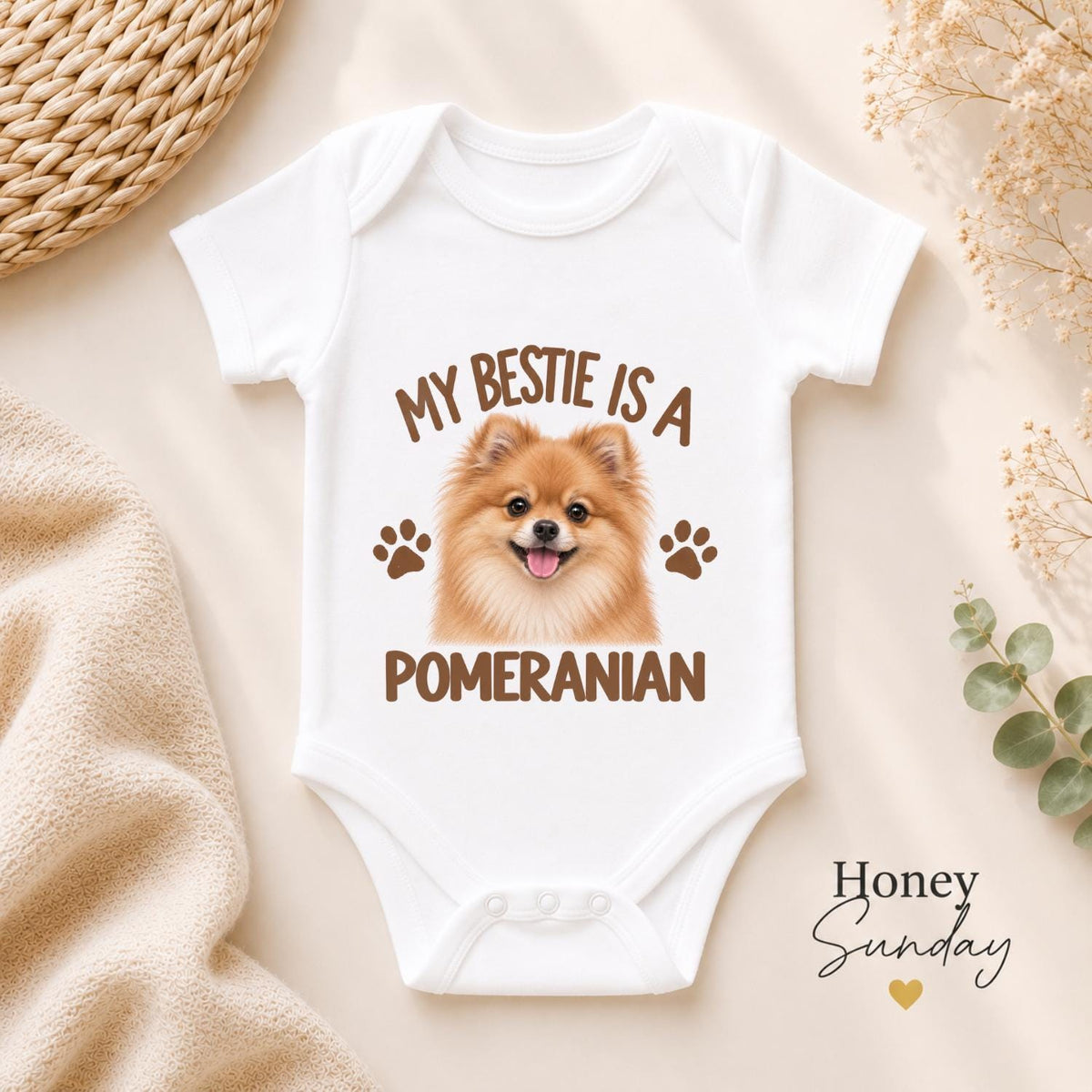 My Bestie Is a Pomeranian Baby Vest